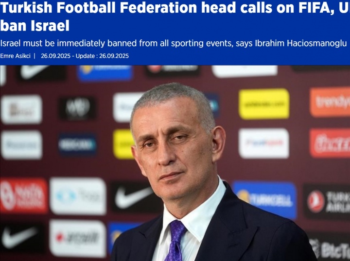土耳其足協(xié)要求全面禁賽以色列，已致信FIFA、UEFA及全球各足協(xié)